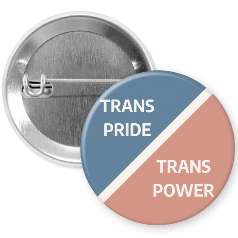 Trans Pride/Trans Power Vintage Pinback Button - Proud Axolotl